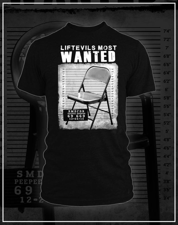 Most Wanted  - Folding Chair Tee