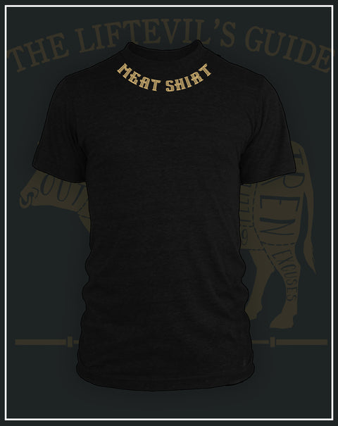 Meat Shirt- Tee