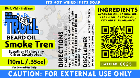NakedTrollSoaps - Smoke Tren Beard Oil