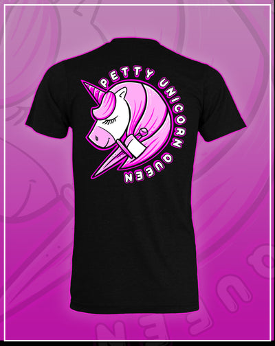 Petty Unicorn Queen  - Tee